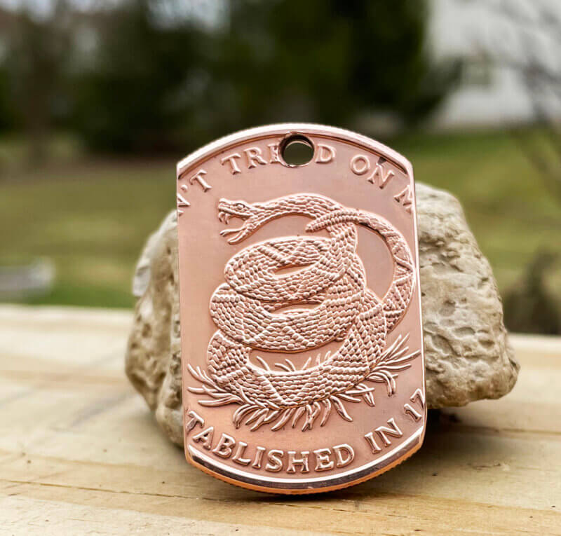 Don't Tread on Me .999 Copper Dog Tag